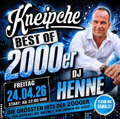 Kneipe-Eventankündigung mit DJ Henne für "Best of 2000er", 24. April, 22 Uhr.
