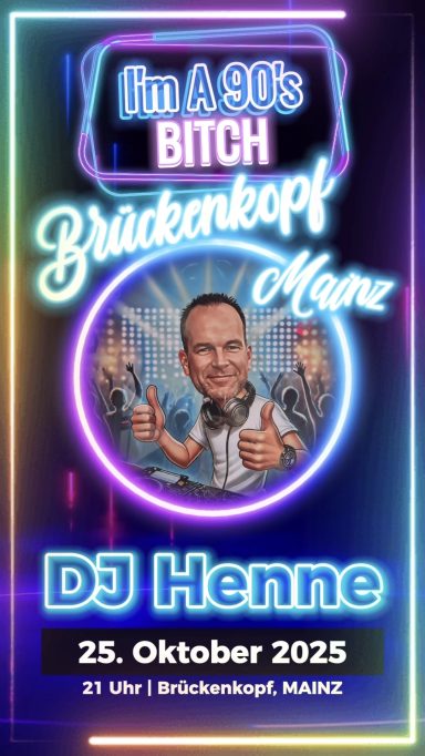 Eventposter Brückenkopf Mainz: 90s Party mit DJ Henne (10/2025)